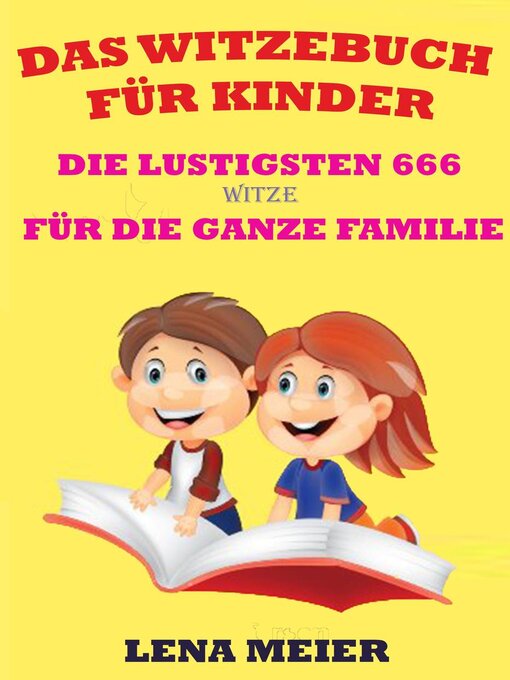 Title details for Das Witzebuch für Kinder by Lena Meier - Available